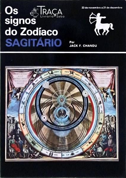 Os Signos do Zodíaco, Sagitário