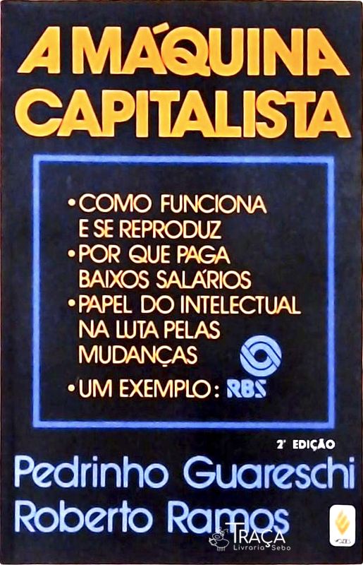 A Máquina Capitalista