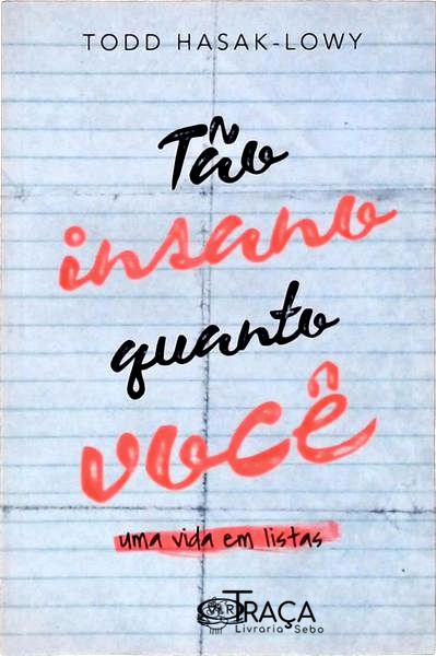 Tão Insano Quanto Você