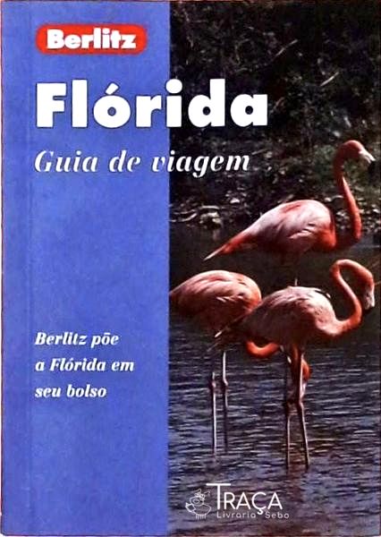 Flórida - Guia de Viagem