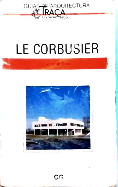 Guias de Arquitectura - Le Corbusier