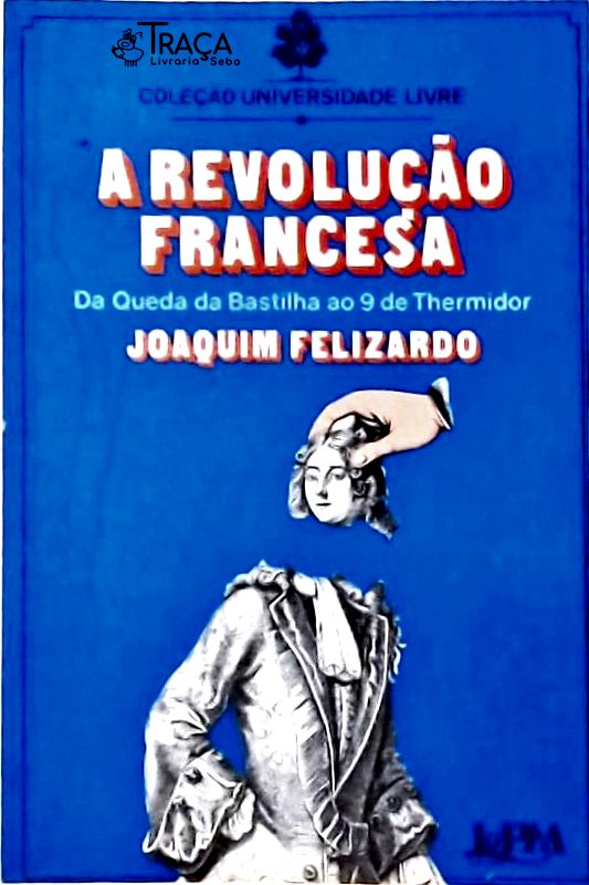 A Revolução Francesa