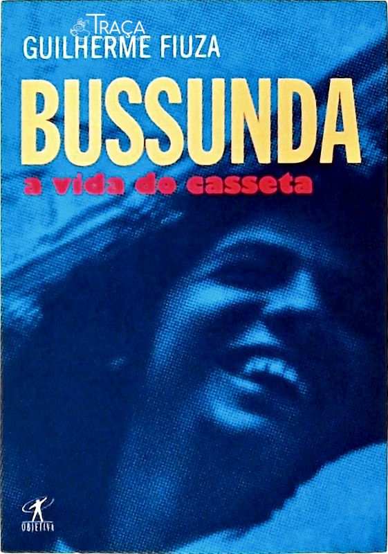 Bussunda, a Vida do Casseta
