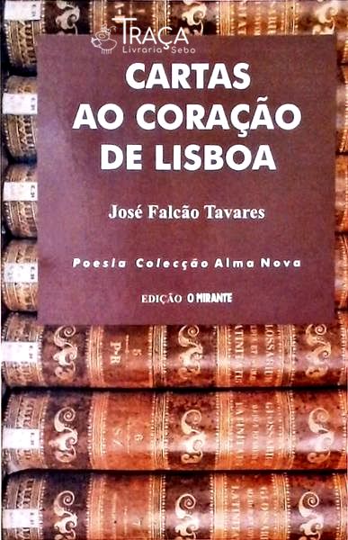 Cartas Ao Coração De Lisboa