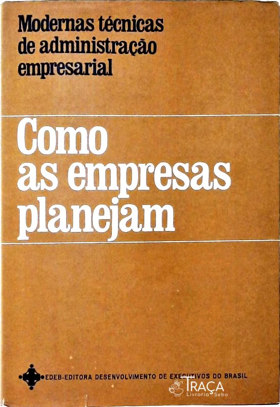 Como as Empresas Planejam