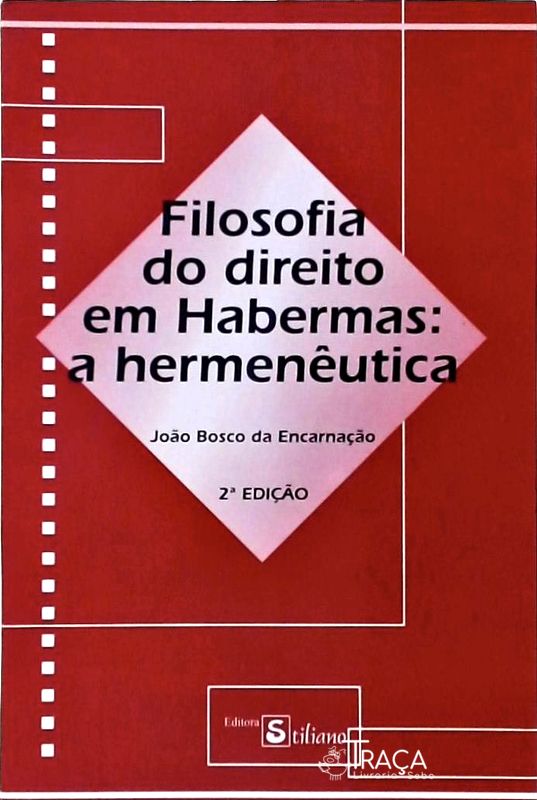 Filosofia do Direito em Habermas, a Hermenêutica