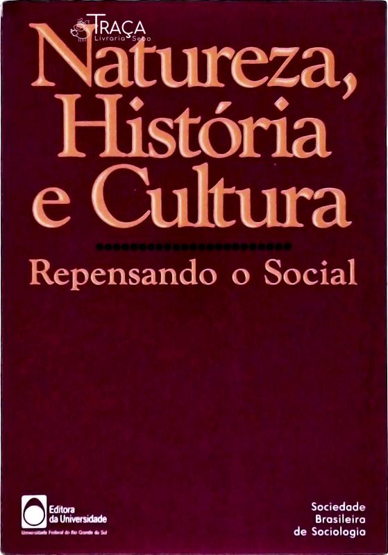 Natureza História e Cultura