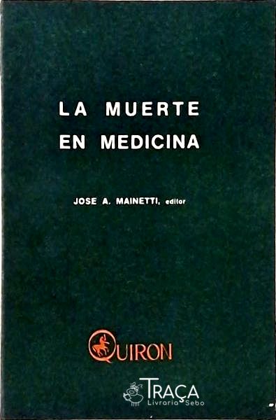 La Muerte En Medicina