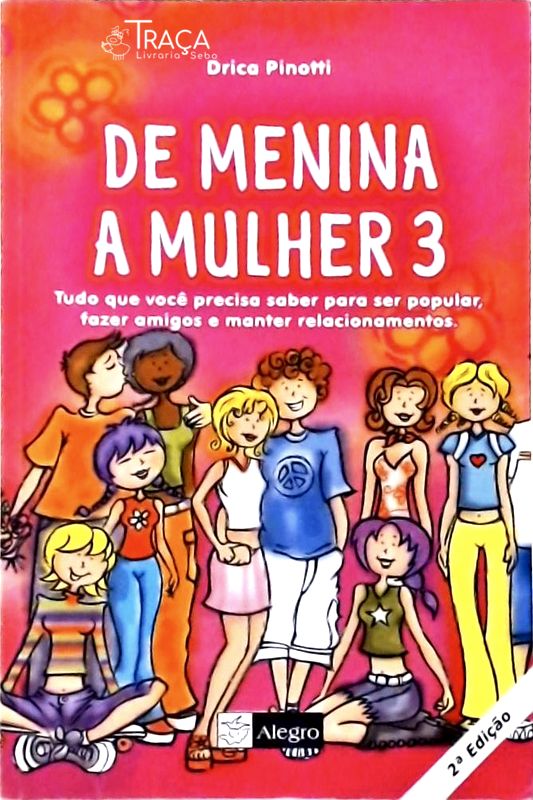 De Menina a Mulher Vol 3