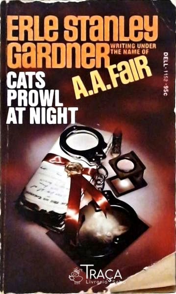 Cats Prowl At Night