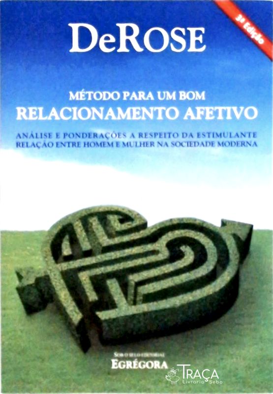Método para Um Bom Relacionamento Afetivo