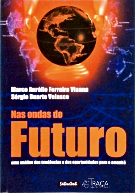 Nas Ondas Do Futuro