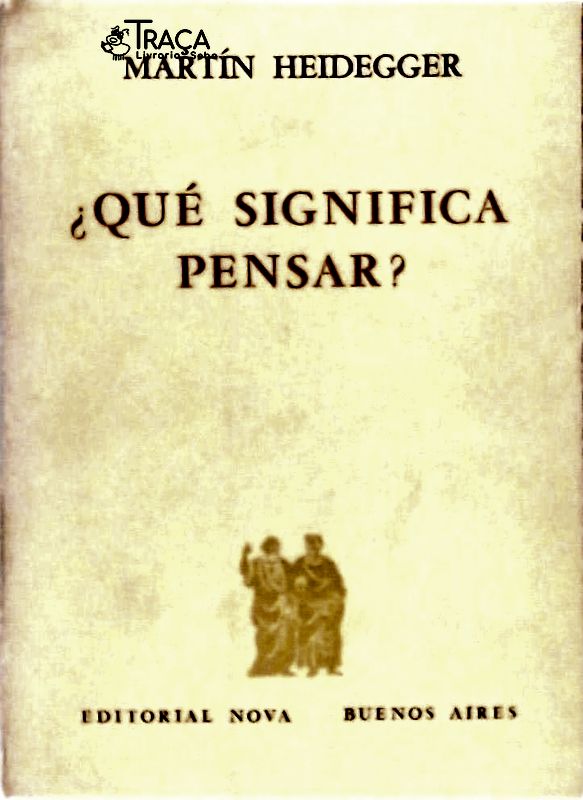 ¿ Qué Significa Pensar ?