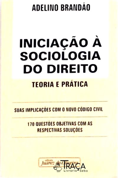 Iniciação À Sociedade do Direito