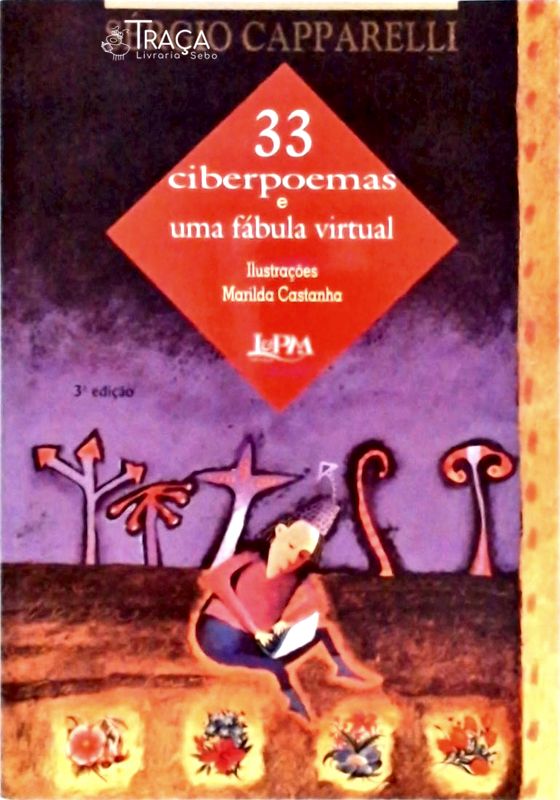33 Ciberpoemas e Uma Fábula Virtual
