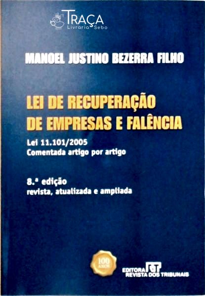 Lei de Recuperação de Empresas e Falência