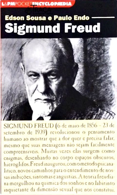 Sigmund Freud - Ciência, Arte e Política