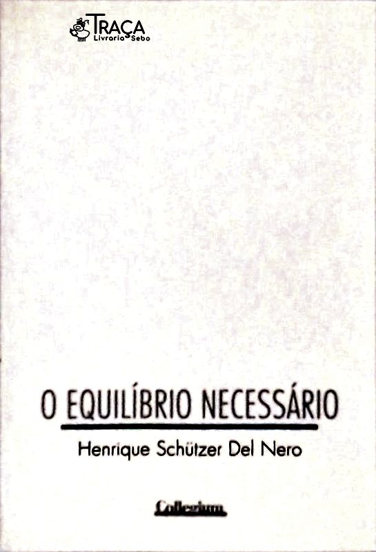 O Equilíbrio Necessário
