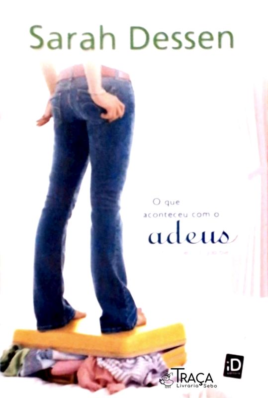 O Que Aconteceu Com O Adeus