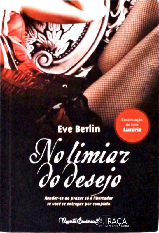 No Limiar Do Desejo