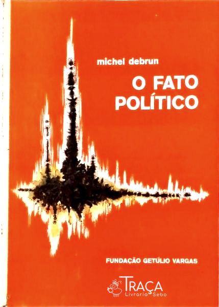 O Fato Político