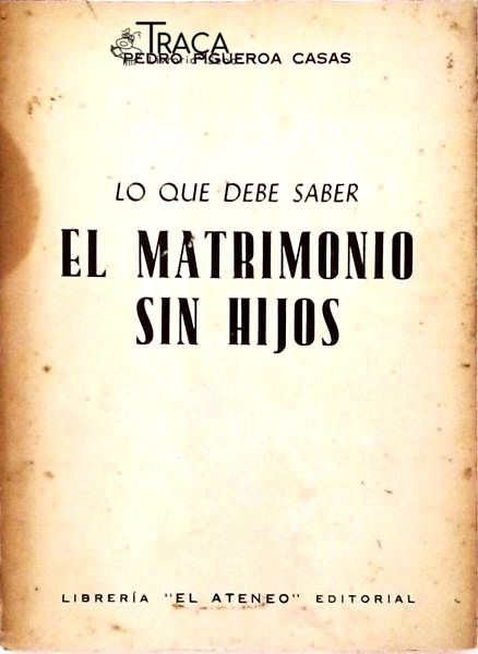 El Matrimonio Sin Hijos