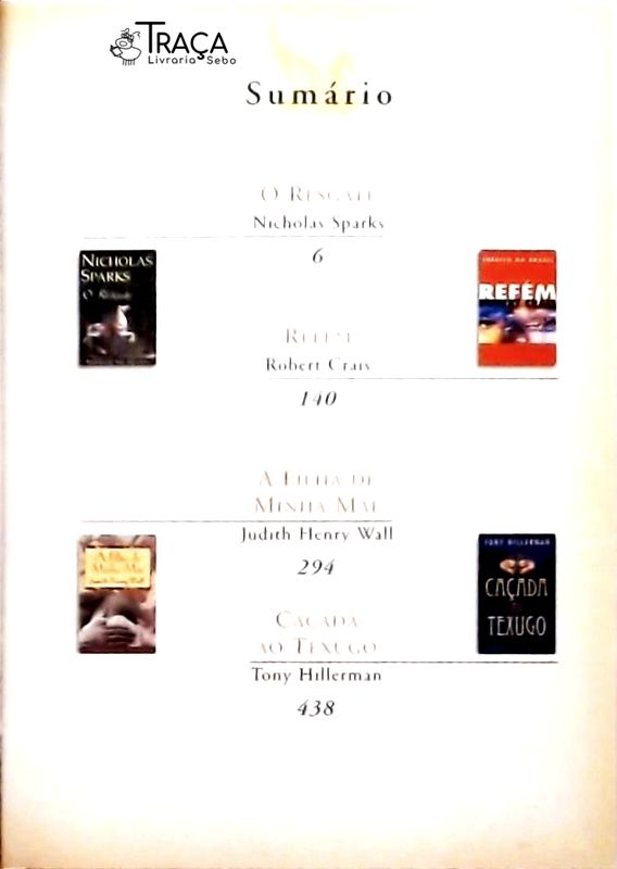 O Resgate - Refém - A Filha De Minha Mãe - Caçada Ao Texugo