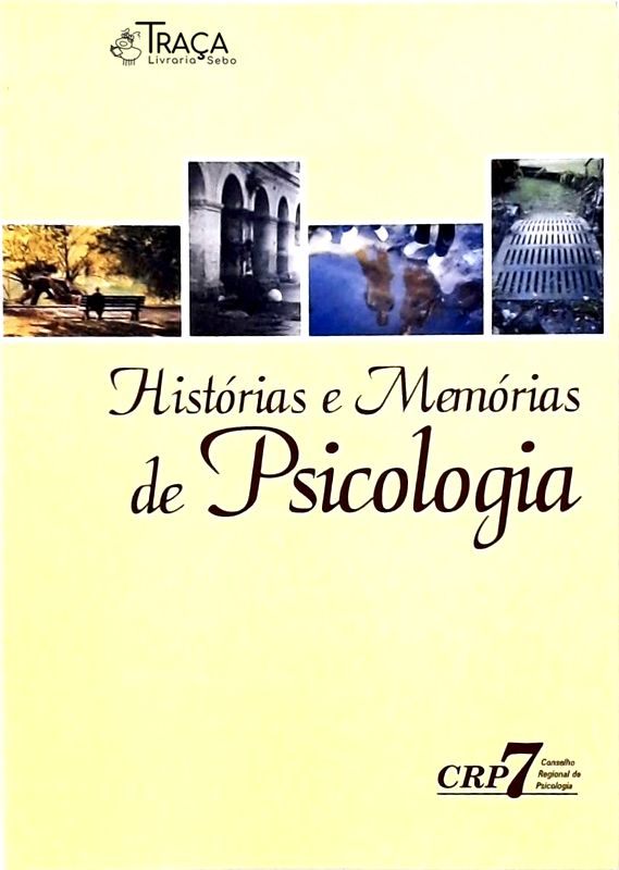 Histórias e Memórias de Psicologia