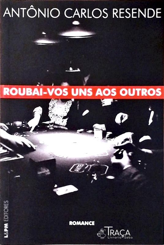 Roubai-vos Uns Aos Outros