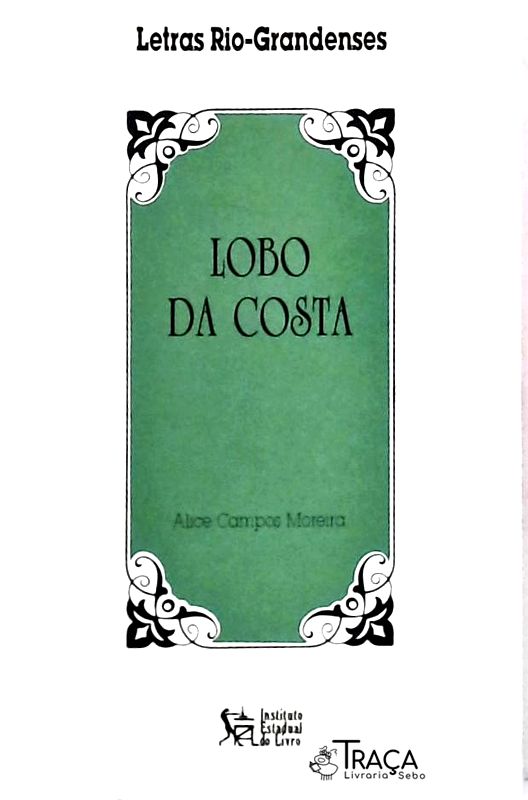 Letras Rio-grandenses - Lobo Da Costa