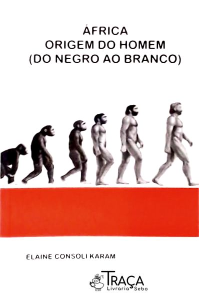 África - Origem do Homem