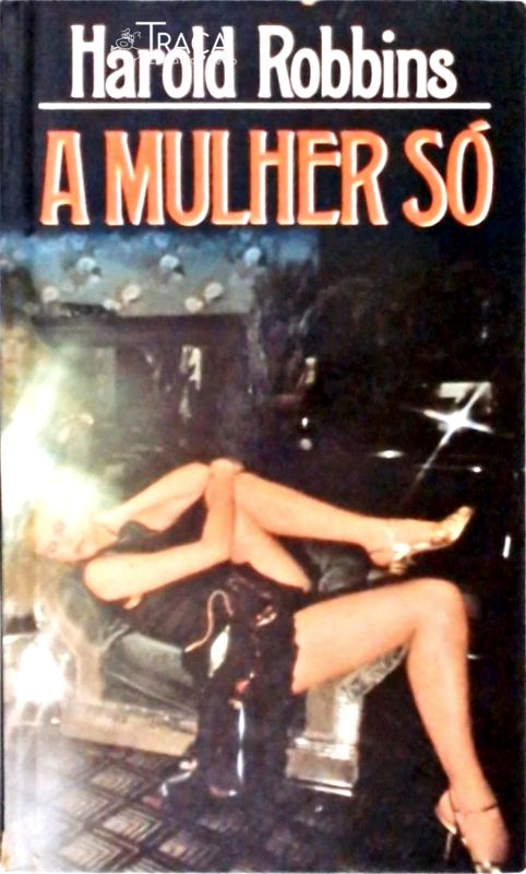 A Mulher Só