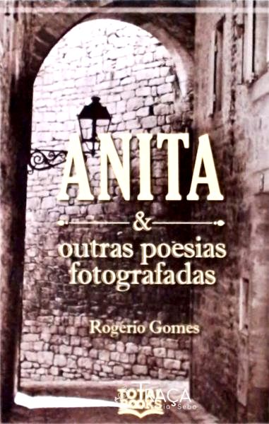 Anita e Outras Poesias Fotografadas