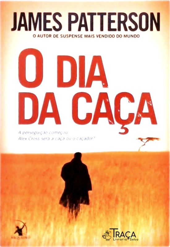 O Dia Da Caça