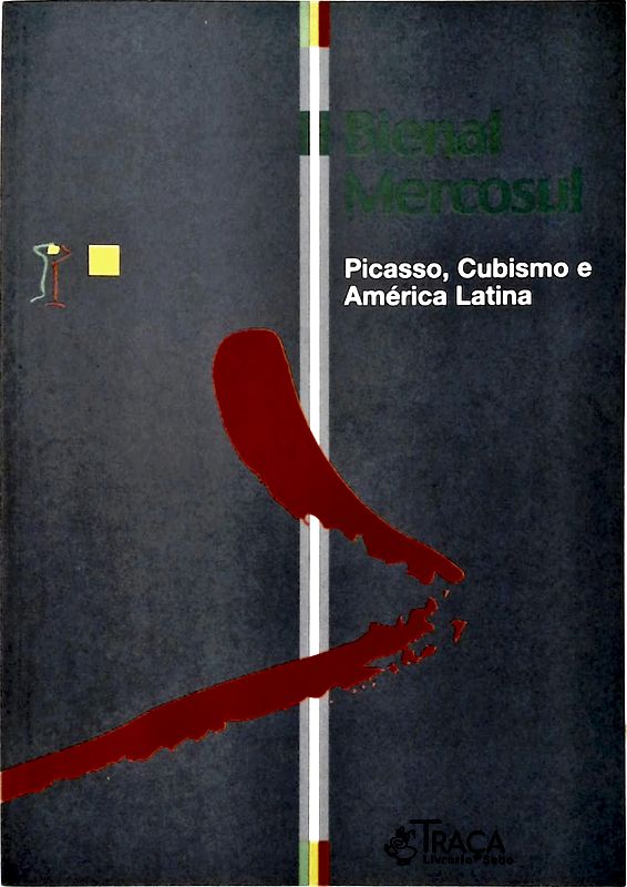Ii Bienal de Artes Visuais do Mercosul - Picasso, Cubismo e América Latina