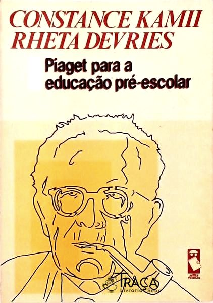 Piaget Para A Educação Pré-Escolar