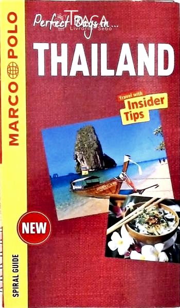 Perfect Days In Thailand