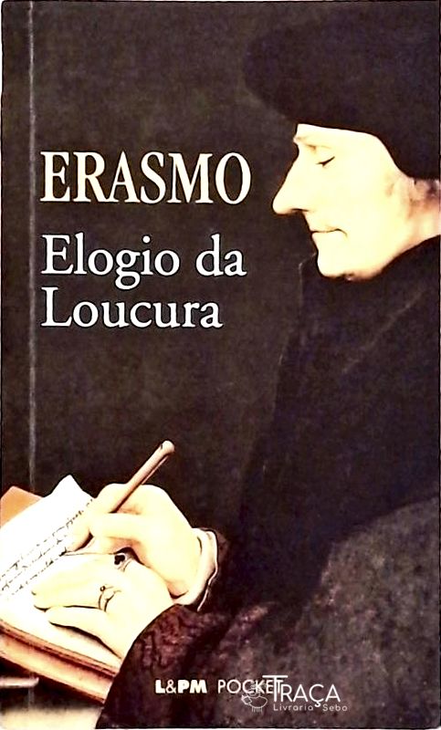 Elogio Da Loucura