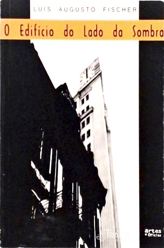 O Edifício do Lado da Sombra - Sal Na Pedra