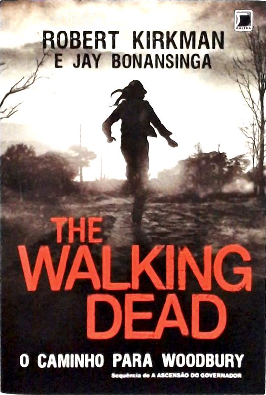 The Walking Dead - o Caminho para Woodbury
