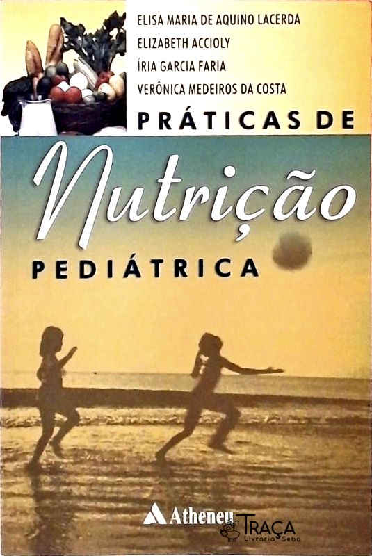Práticas de Nutrição Pediátrica