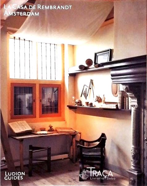 La Casa de Rembrant - Amsterdam