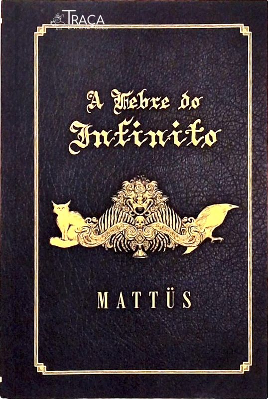 A Febre do Infinito