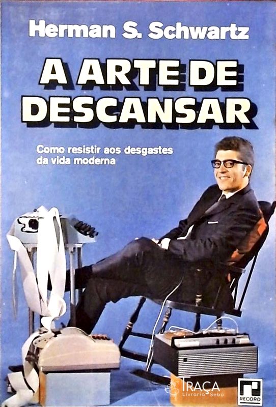 A Arte de Descansar