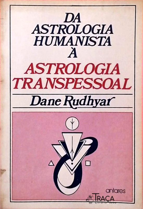 Da Astrologia Humanista À Astrologia Transpessoal