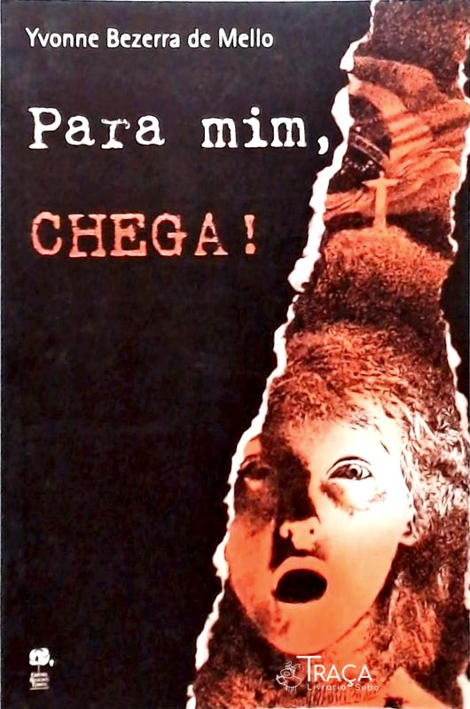 Para Mim, Chega!