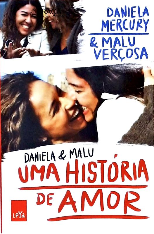 Daniela E Malu - Uma História De Amor