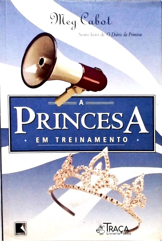 A Princesa Em Treinamento