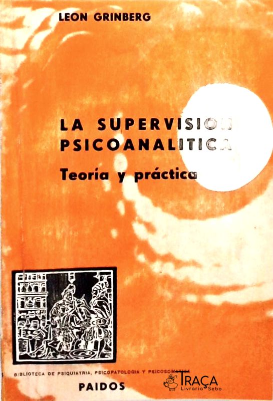 La Supervision Psicoanalitica