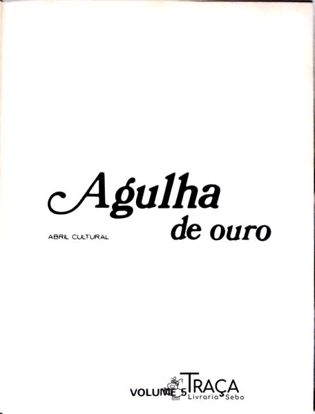 Agulha de Ouro - Volumes 5